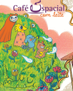 [PRÉ-VENDA] Café Espacial com Leite #01